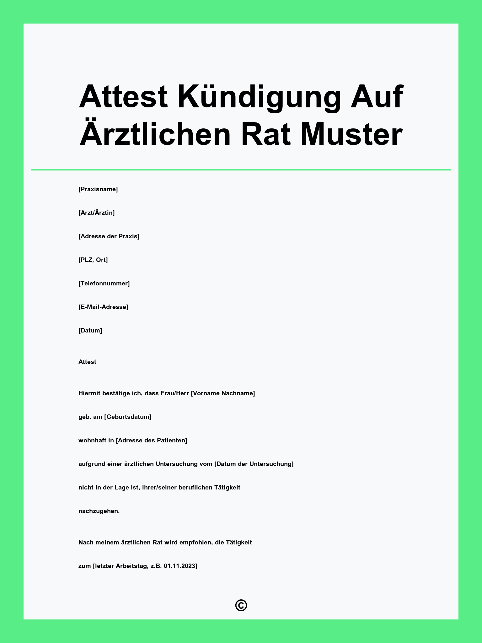 Attest Kündigung Auf Ärztlichen Rat Muster